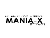 MANIA-X